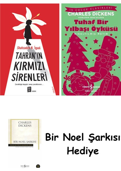 Tahran'ın Kırmızı Sirenleri + Tuhaf Bir Yılbaşı Öyküsü + Bir Noel Şarkısı