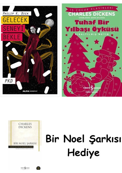 Gelecek Seneyi Bekle + Tuhaf Bir Yılbaşı Öyküsü + Bir Noel Şarkısı
