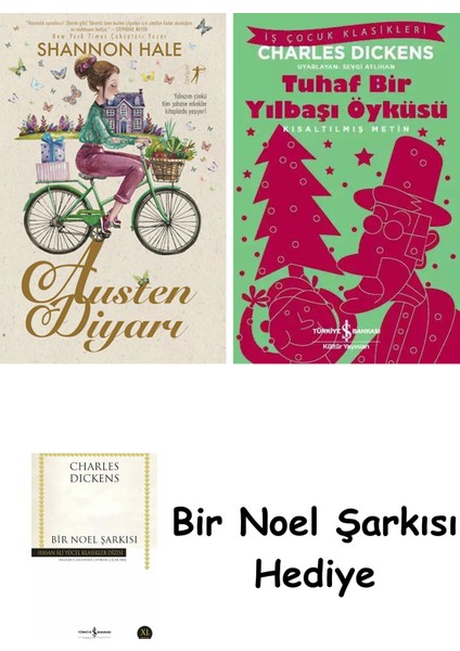 Austen Diyarı + Tuhaf Bir Yılbaşı Öyküsü + Bir Noel Şarkısı