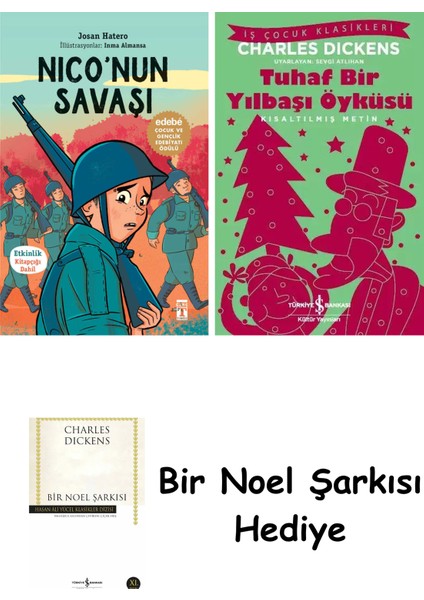 Nico'nun Savaşı + Tuhaf Bir Yılbaşı Öyküsü + Bir Noel Şarkısı