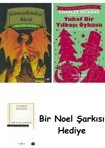 Güneşefendisi Ateşi + Tuhaf Bir Yılbaşı Öyküsü + Bir Noel Şarkısı