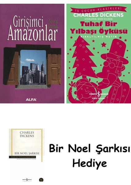 Girişimci Amazonlar + Tuhaf Bir Yılbaşı Öyküsü + Bir Noel Şarkısı