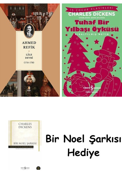 Lâle Devri (1718-1730) + Tuhaf Bir Yılbaşı Öyküsü + Bir Noel Şarkısı