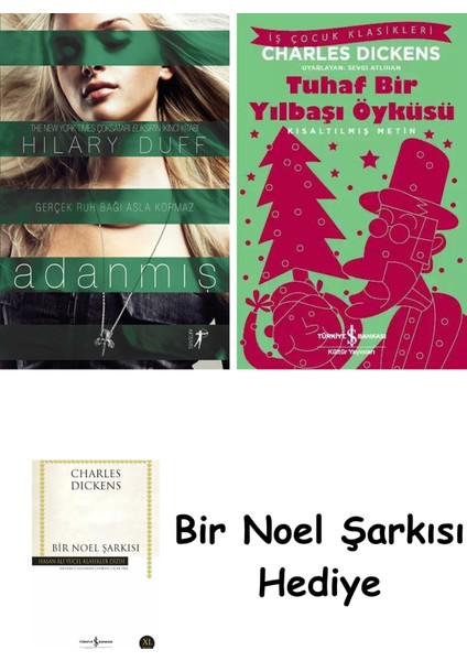 Adanmış + Tuhaf Bir Yılbaşı Öyküsü + Bir Noel Şarkısı
