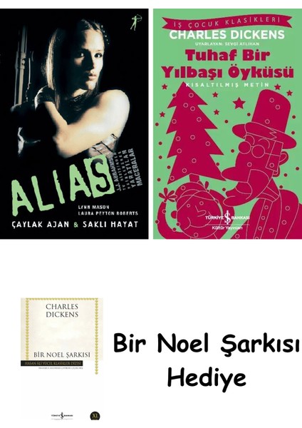 Alias + Tuhaf Bir Yılbaşı Öyküsü + Bir Noel Şarkısı