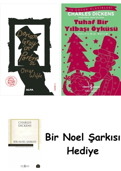 Dorian Gray'in Portresi + Tuhaf Bir Yılbaşı Öyküsü + Bir Noel Şarkısı