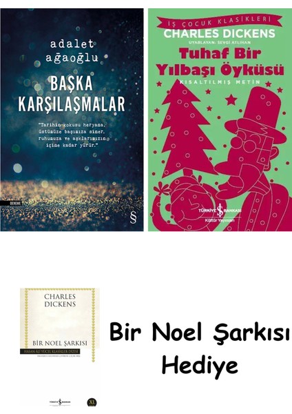 Başka Karşılaşmalar + Tuhaf Bir Yılbaşı Öyküsü + Bir Noel Şarkısı