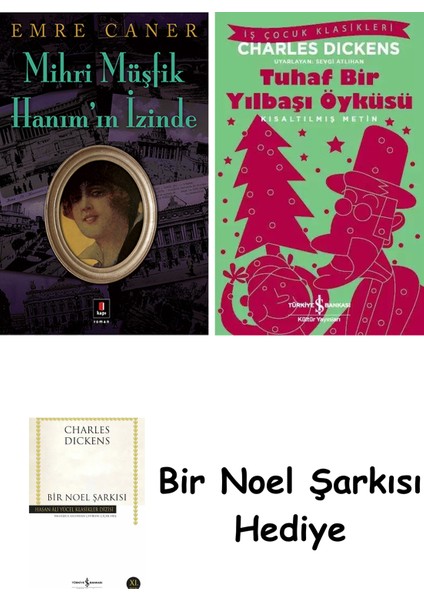 Mihri Müşfik Hanım’ın Izinde + Tuhaf Bir Yılbaşı Öyküsü + Bir Noel Şarkısı