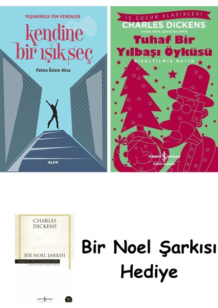 Kendine Bir Işık Seç + Tuhaf Bir Yılbaşı Öyküsü + Bir Noel Şarkısı