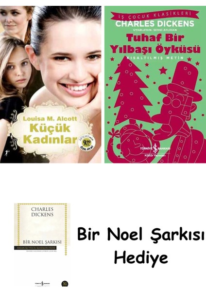 Küçük Kadınlar (Cep Boy) + Tuhaf Bir Yılbaşı Öyküsü + Bir Noel Şarkısı