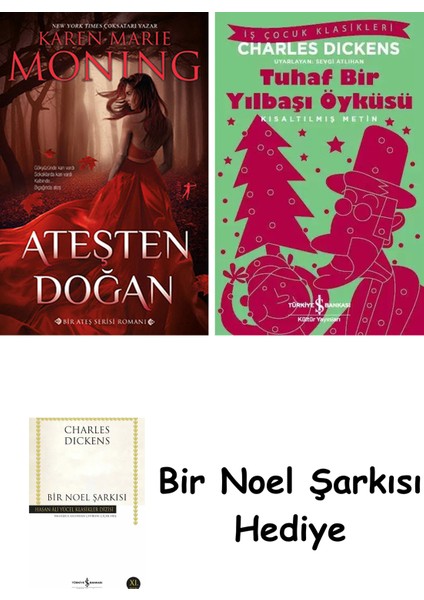 Ateşten Doğan + Tuhaf Bir Yılbaşı Öyküsü + Bir Noel Şarkısı