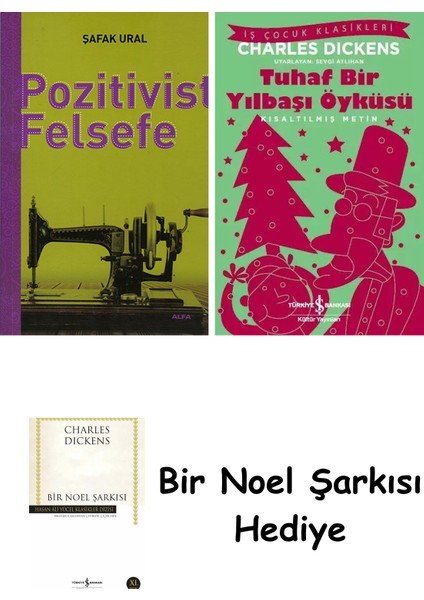Pozitivist Felsefe + Tuhaf Bir Yılbaşı Öyküsü + Bir Noel Şarkısı