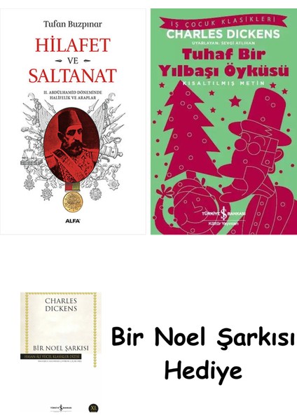 Hilafet ve Saltanat + Tuhaf Bir Yılbaşı Öyküsü + Bir Noel Şarkısı