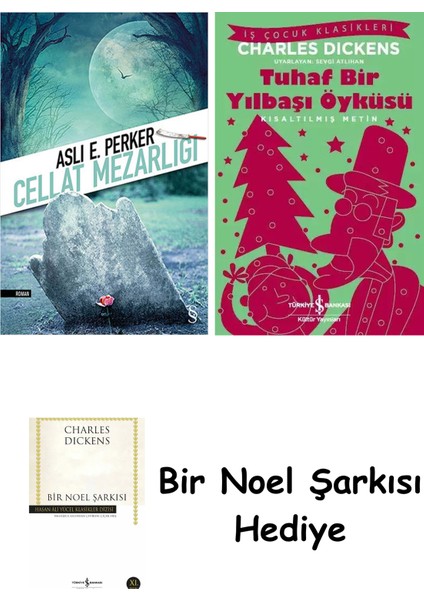 Cellat Mezarlığı + Tuhaf Bir Yılbaşı Öyküsü + Bir Noel Şarkısı