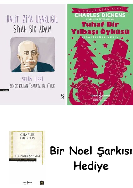 Halit Ziya Uşaklıgil - Siyah Bir Adam + Tuhaf Bir Yılbaşı Öyküsü + Bir Noel Şarkısı