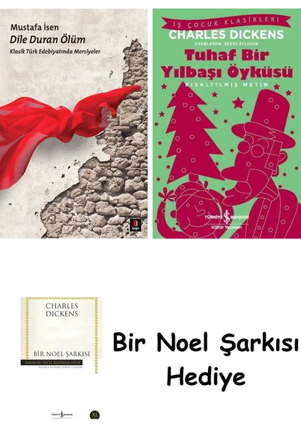 Dile Duran Ölüm + Tuhaf Bir Yılbaşı Öyküsü + Bir Noel Şarkısı