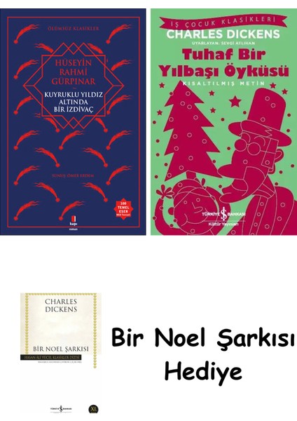 Kuyruklu Yıldız Altında Bir Izdivaç + Tuhaf Bir Yılbaşı Öyküsü + Bir Noel Şarkısı