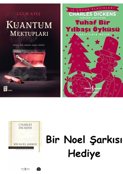Kuantum Mektupları + Tuhaf Bir Yılbaşı Öyküsü + Bir Noel Şarkısı