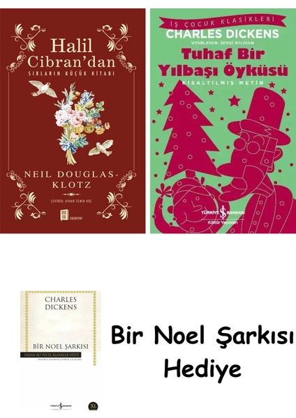 Halil Cibran’dan Sırların Küçük Kitabı + Tuhaf Bir Yılbaşı Öyküsü + Bir Noel Şarkısı