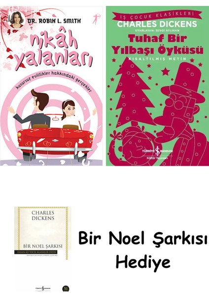 Nikâh Yalanları + Tuhaf Bir Yılbaşı Öyküsü + Bir Noel Şarkısı