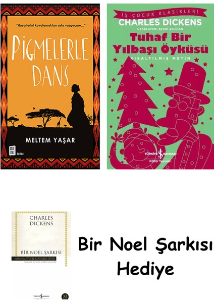 Pigmelerle Dans + Tuhaf Bir Yılbaşı Öyküsü + Bir Noel Şarkısı