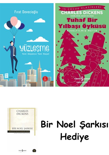 Yüzleşme + Tuhaf Bir Yılbaşı Öyküsü + Bir Noel Şarkısı
