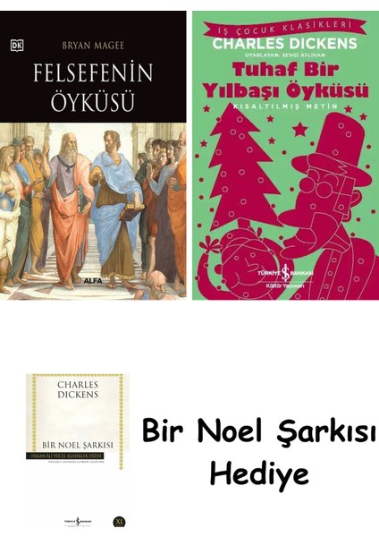 Felsefenin Öyküsü (Ciltli) + Tuhaf Bir Yılbaşı Öyküsü + Bir Noel Şarkısı