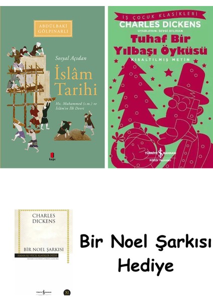 Sosyal Açıdan Islâm Tarihi + Tuhaf Bir Yılbaşı Öyküsü + Bir Noel Şarkısı