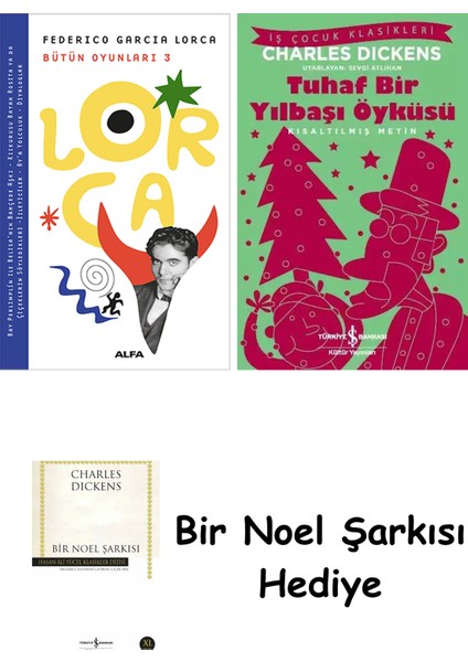 Lorca Bütün Oyunları 3 + Tuhaf Bir Yılbaşı Öyküsü + Bir Noel Şarkısı
