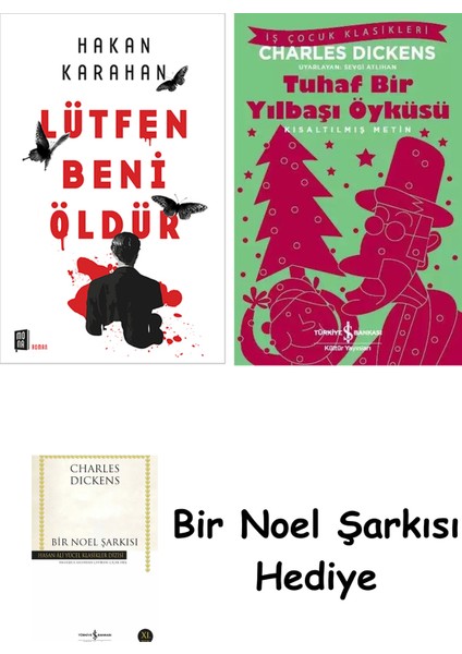 Lütfen Beni Öldür + Tuhaf Bir Yılbaşı Öyküsü + Bir Noel Şarkısı