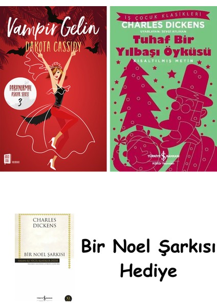 Vampir Gelin + Tuhaf Bir Yılbaşı Öyküsü + Bir Noel Şarkısı