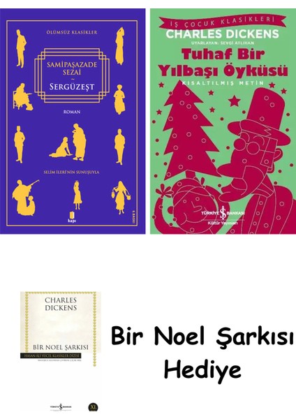Sergüzeşt + Tuhaf Bir Yılbaşı Öyküsü + Bir Noel Şarkısı