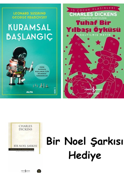 Kuramsal Başlangıç + Tuhaf Bir Yılbaşı Öyküsü + Bir Noel Şarkısı