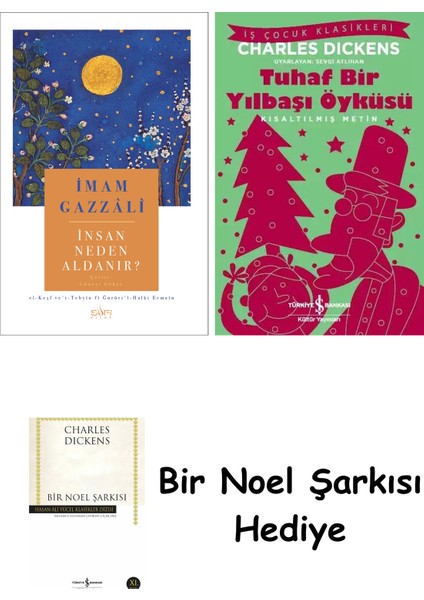 Insan Neden Aldanır? + Tuhaf Bir Yılbaşı Öyküsü + Bir Noel Şarkısı