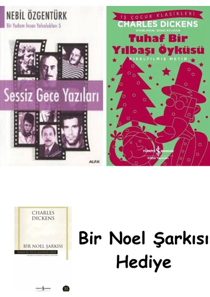 Sessiz Gece Yazıları + Tuhaf Bir Yılbaşı Öyküsü + Bir Noel Şarkısı