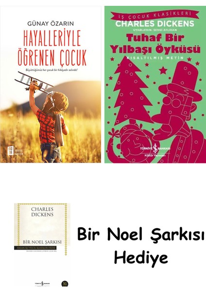 Hayalleriyle Öğrenen Çocuk + Tuhaf Bir Yılbaşı Öyküsü + Bir Noel Şarkısı