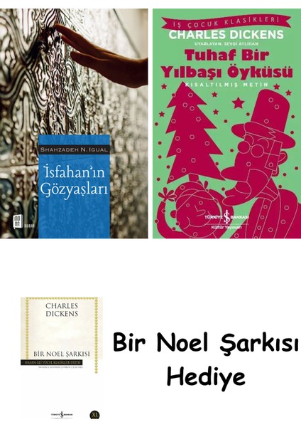 Isfahan’ın Gözyaşları + Tuhaf Bir Yılbaşı Öyküsü + Bir Noel Şarkısı