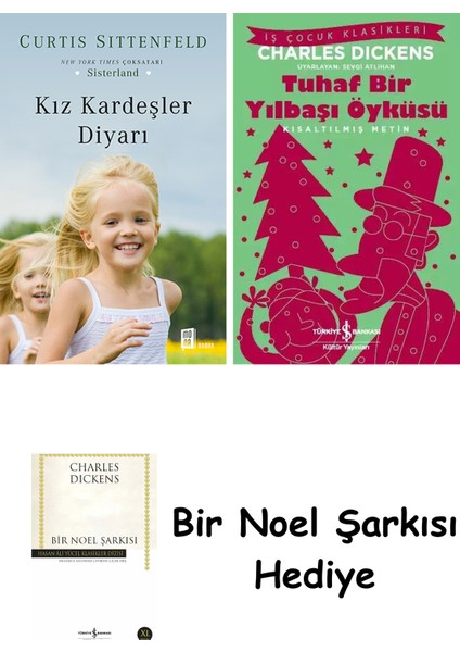 Kız Kardeşler Diyarı + Tuhaf Bir Yılbaşı Öyküsü + Bir Noel Şarkısı