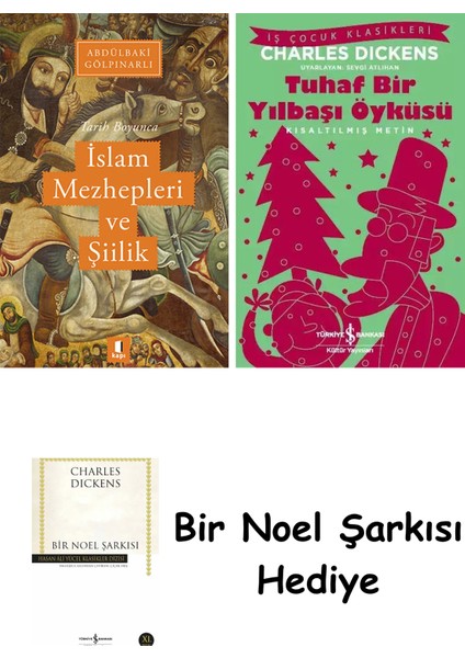 Tarih Boyunca Islâm Mezhepleri ve Şiilik + Tuhaf Bir Yılbaşı Öyküsü + Bir Noel Şarkısı