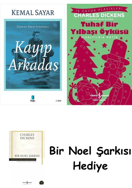Kayıp Arkadaş + Tuhaf Bir Yılbaşı Öyküsü + Bir Noel Şarkısı