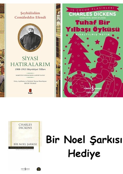Siyasi Hatıralarım + Tuhaf Bir Yılbaşı Öyküsü + Bir Noel Şarkısı