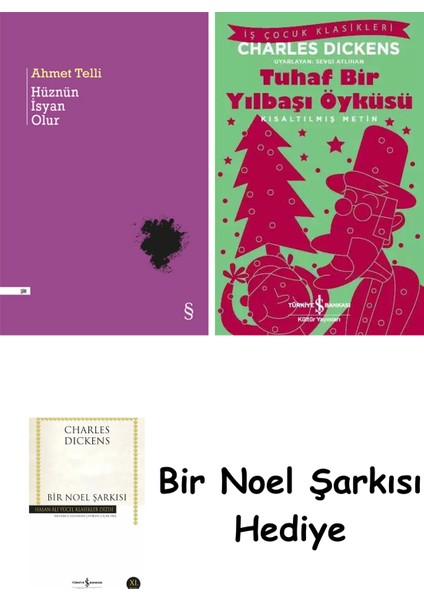 Hüznün Isyan Olur + Tuhaf Bir Yılbaşı Öyküsü + Bir Noel Şarkısı