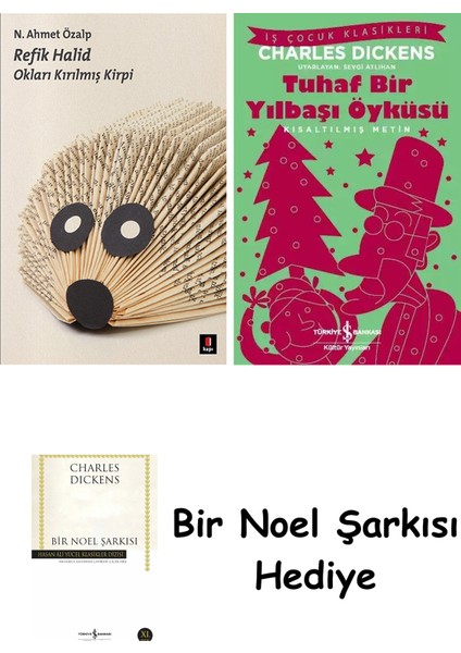 Refik Halid + Tuhaf Bir Yılbaşı Öyküsü + Bir Noel Şarkısı