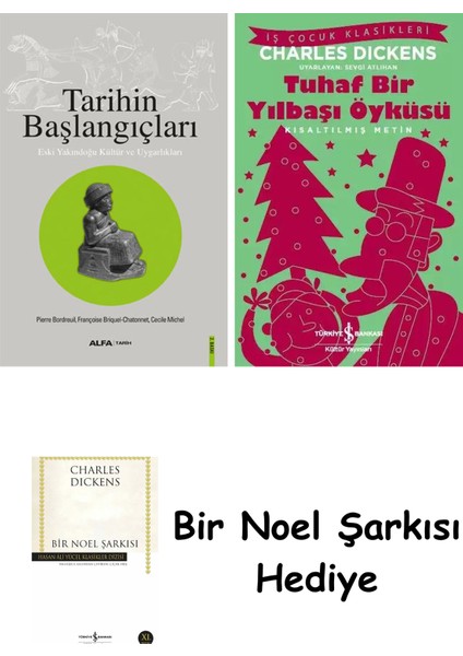 Tarihin Başlangıçları + Tuhaf Bir Yılbaşı Öyküsü + Bir Noel Şarkısı