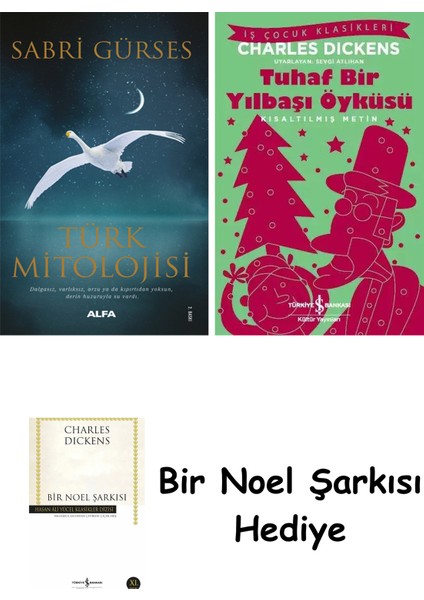 Türk Mitolojisi + Tuhaf Bir Yılbaşı Öyküsü + Bir Noel Şarkısı