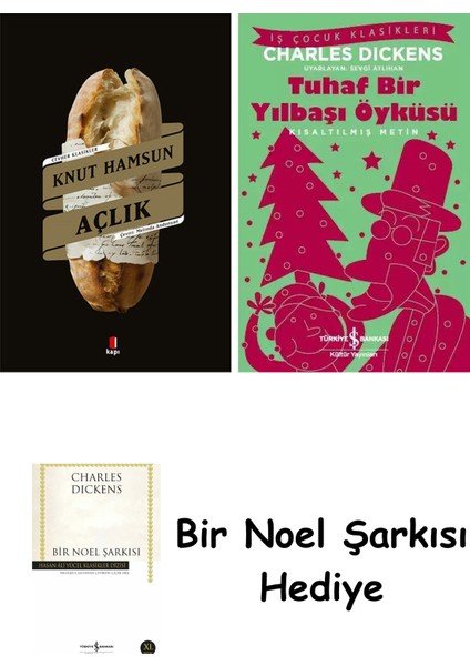 Açlık + Tuhaf Bir Yılbaşı Öyküsü + Bir Noel Şarkısı