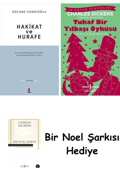 Hakikat ve Hurafe + Tuhaf Bir Yılbaşı Öyküsü + Bir Noel Şarkısı
