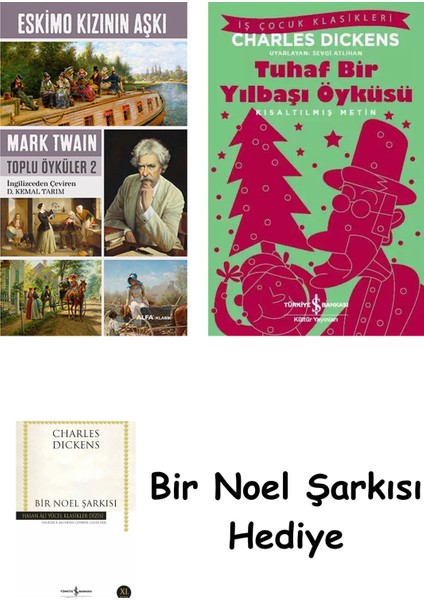 Eskimo Kızının Aşkı + Tuhaf Bir Yılbaşı Öyküsü + Bir Noel Şarkısı