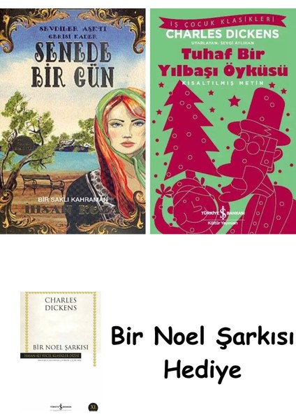 Senede Bir Gün + Tuhaf Bir Yılbaşı Öyküsü + Bir Noel Şarkısı