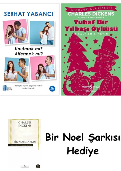 Unutmak Mı Affetmek Mi? + Tuhaf Bir Yılbaşı Öyküsü + Bir Noel Şarkısı
